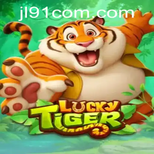 Discover the Thrilling World of LuckyTiger: A Comprehensive Guide to JL91 com's Latest Gaming Sensation
